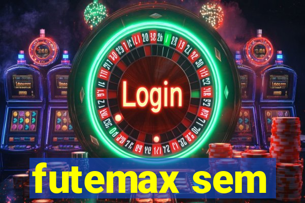 futemax sem